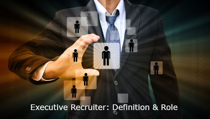 The Definition Executive Recruiter