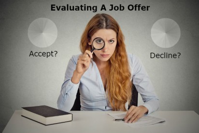 Accept or Decline? How to Evaluate A Job Offer?
