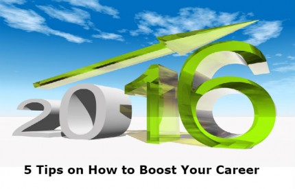Five tips on how you can boost your career momentum in 2016 and beyond.
