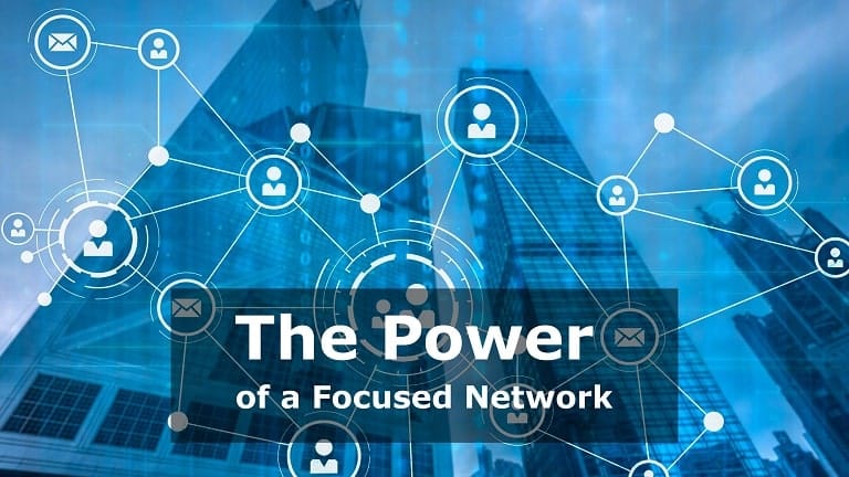 The Power of a Focused Network