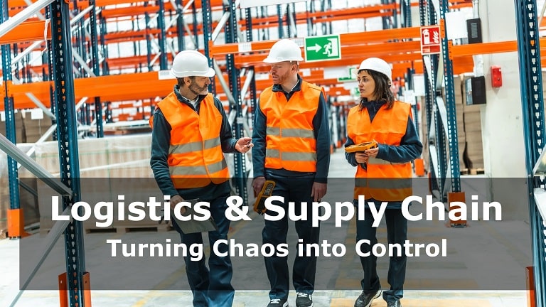 Logistics & Supply Chain: Turning Chaos into Control