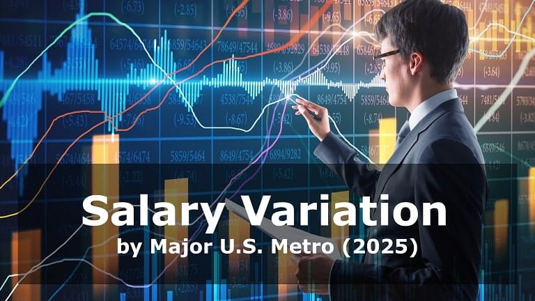 Salary Variation by Major U.S. Metro