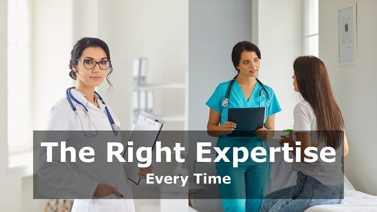 The Right Expertise. Every Time