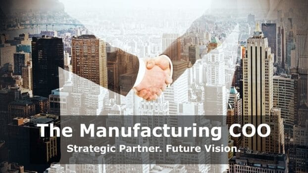 Beyond Operations: What to Look for When Hiring a Manufacturing COO in 2026