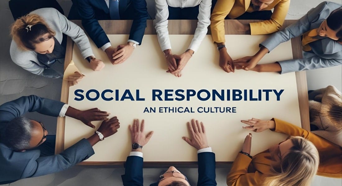 Championing Social Responsibility and an Ethical Culture-min