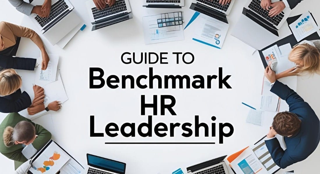 Guide to Benchmark HR Leadership for a Competitive Edge