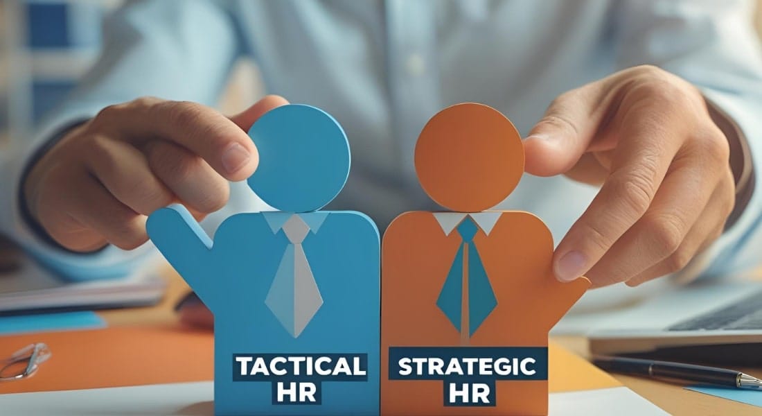 tactical HR managers and strategic HR executives