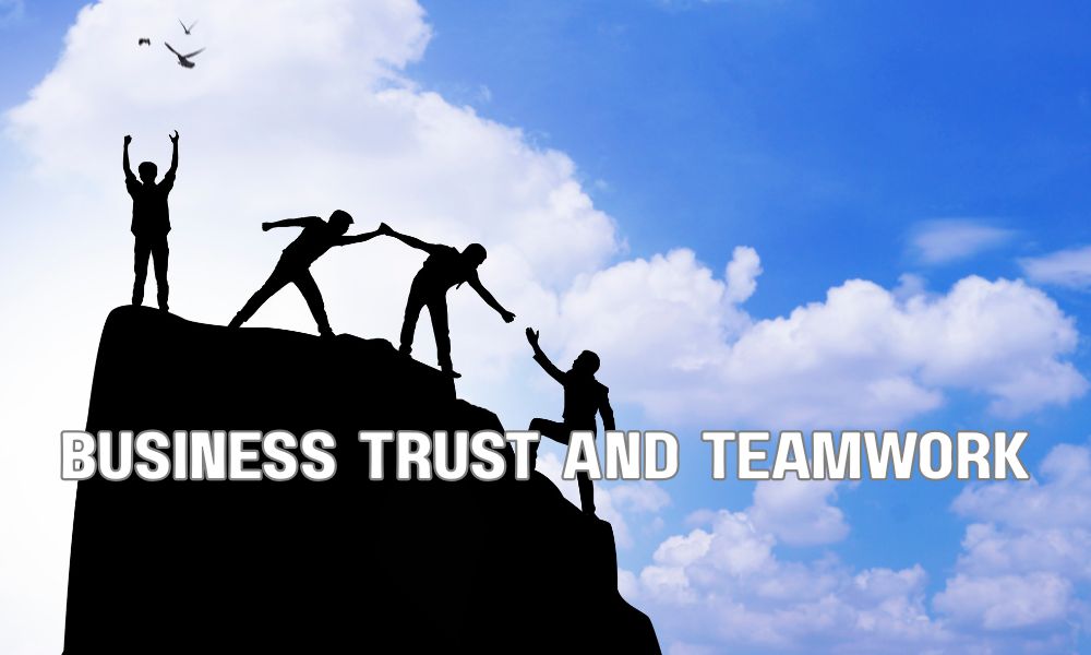 Business Trust And Teamwork
