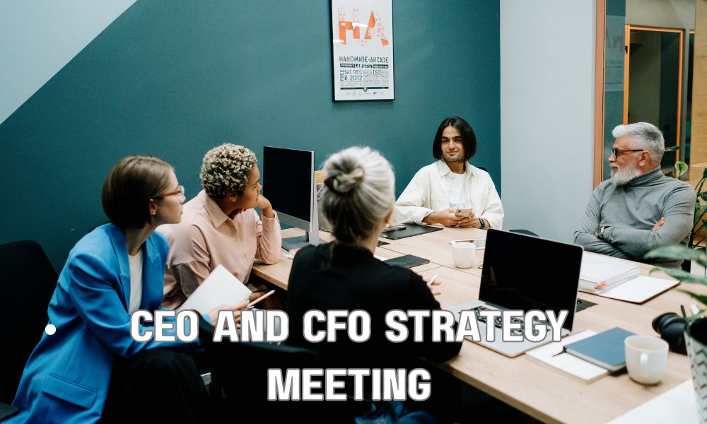 CEO And CFO Strategy Meeting