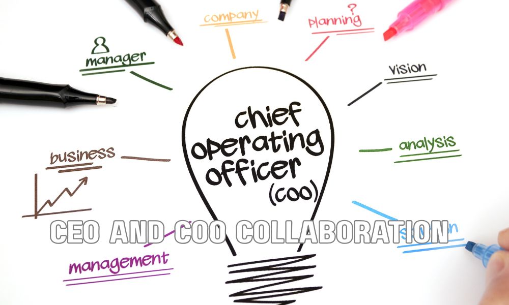 CEO And COO Collaboration