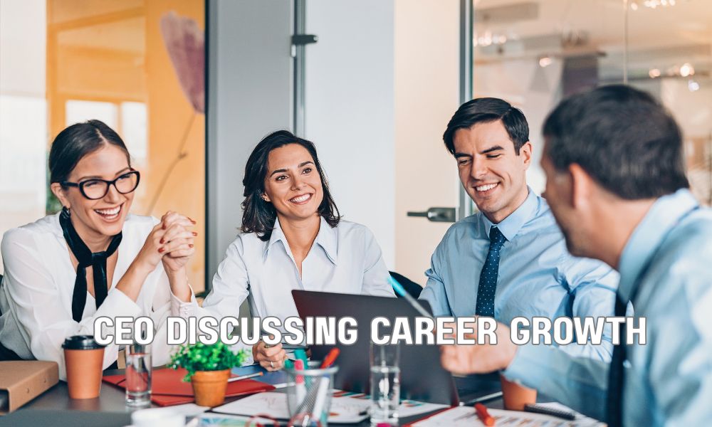 CEO Discussing Career Growth