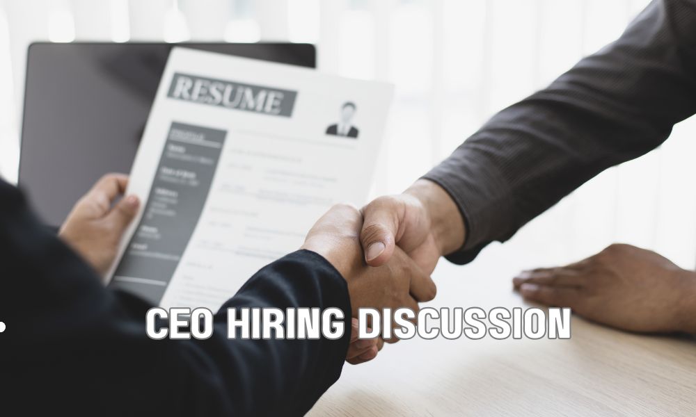CEO Hiring Discussion