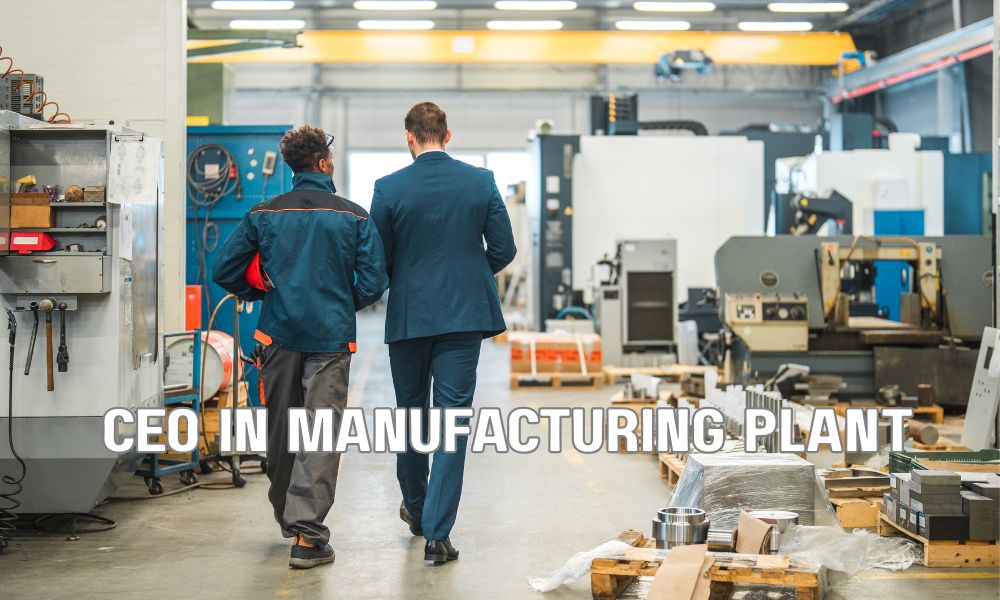 CEO In Manufacturing Plant