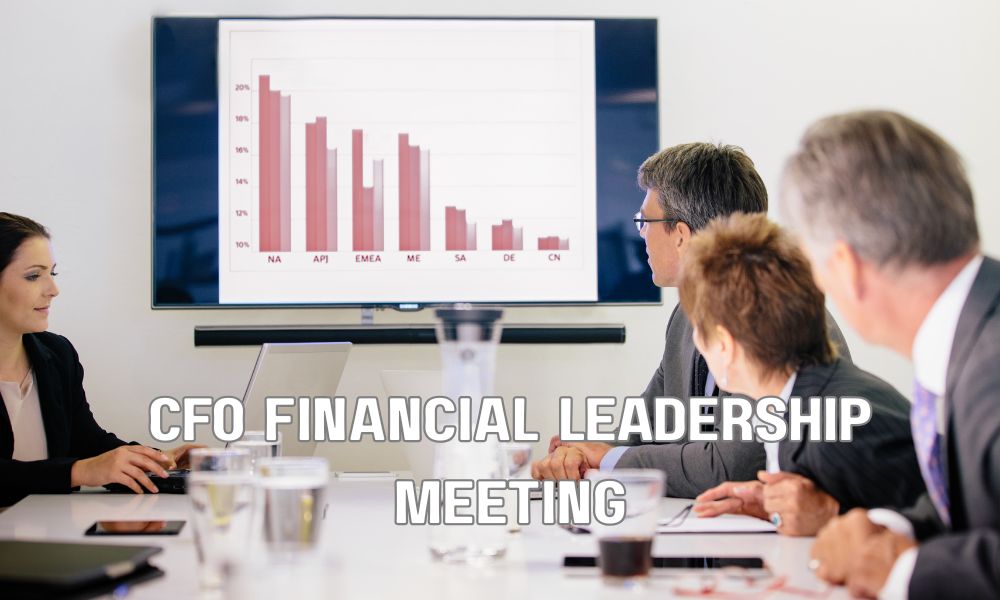 CFO Financial Leadership Meeting