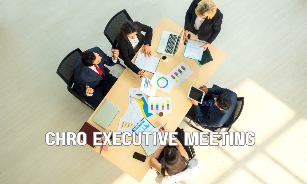 CHRO Executive Meeting