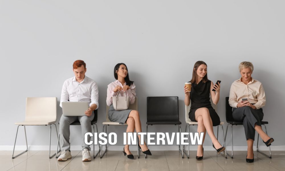 CISO Interview