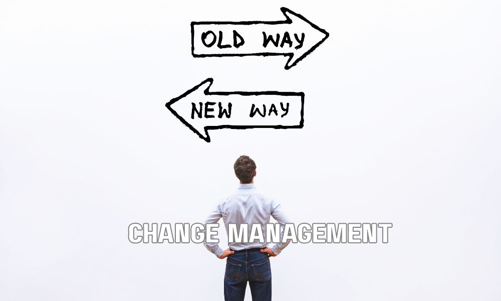 Change Management