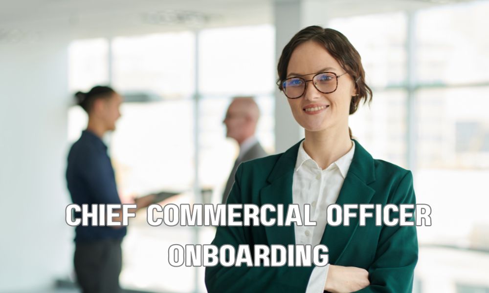Chief Commercial Officer Onboarding