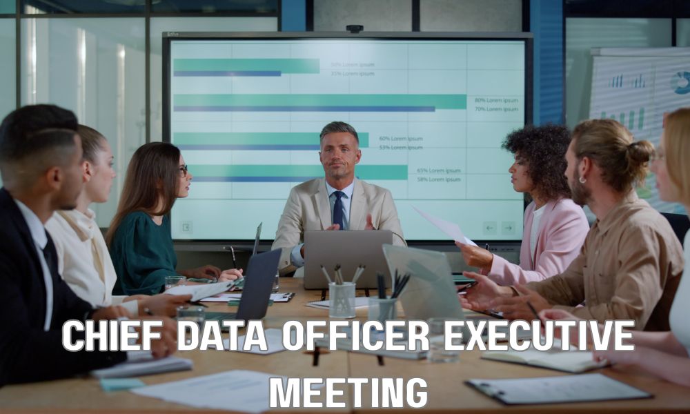 Chief Data Officer Executive Meeting