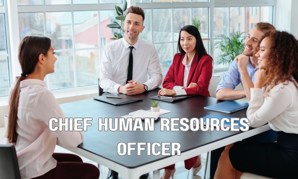 Chief Human Resources Officer