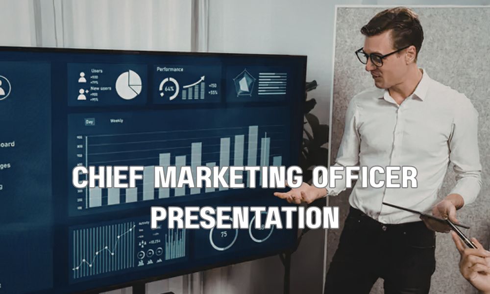 Chief Marketing Officer Presentation