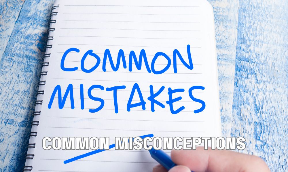 Common Misconceptions