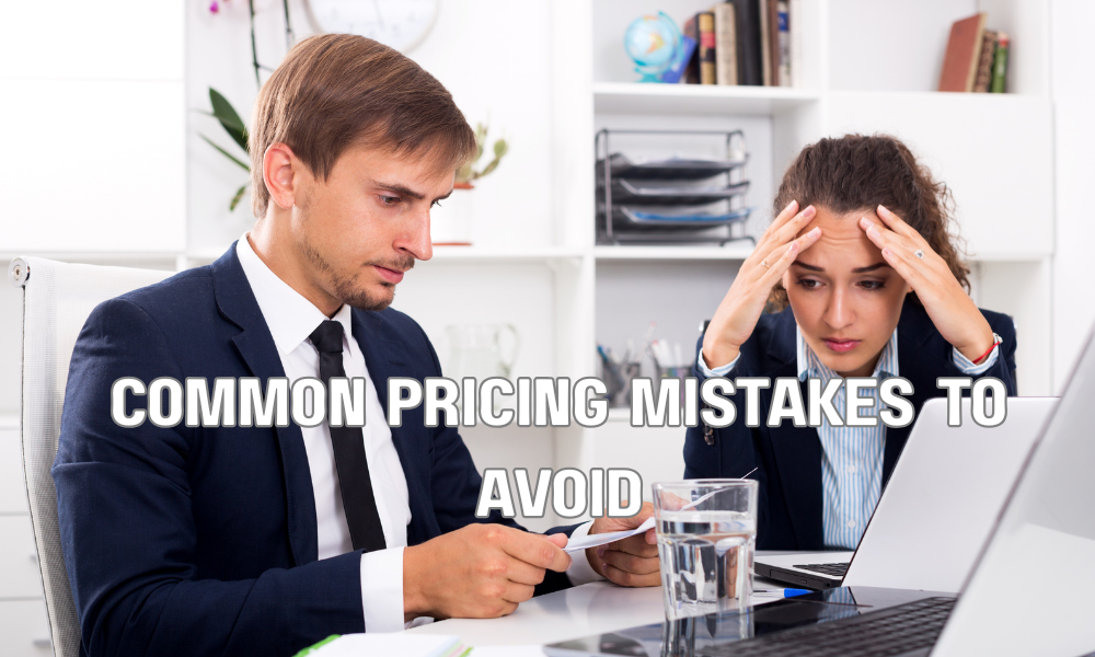 Common Pricing Mistakes To Avoid 2