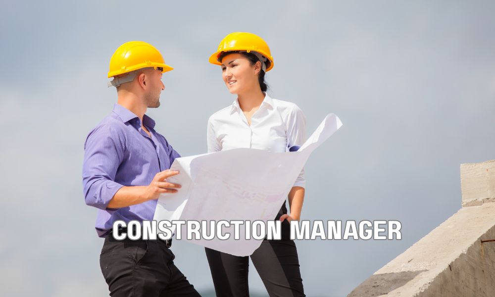 Construction Manager