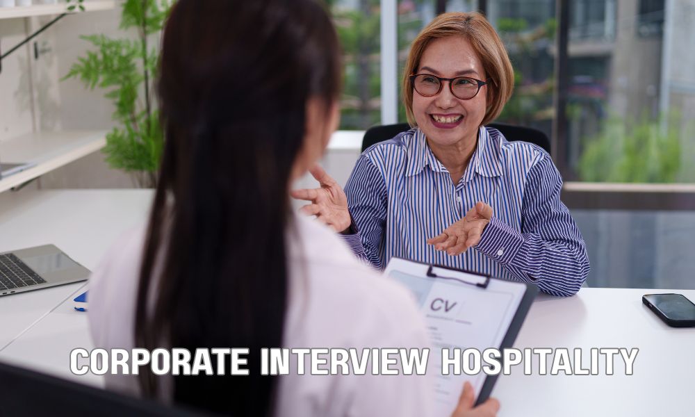 Corporate Interview Hospitality