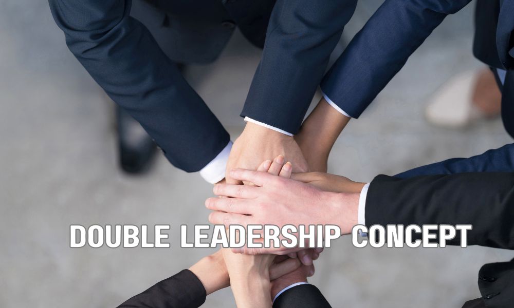 Double Leadership Concept
