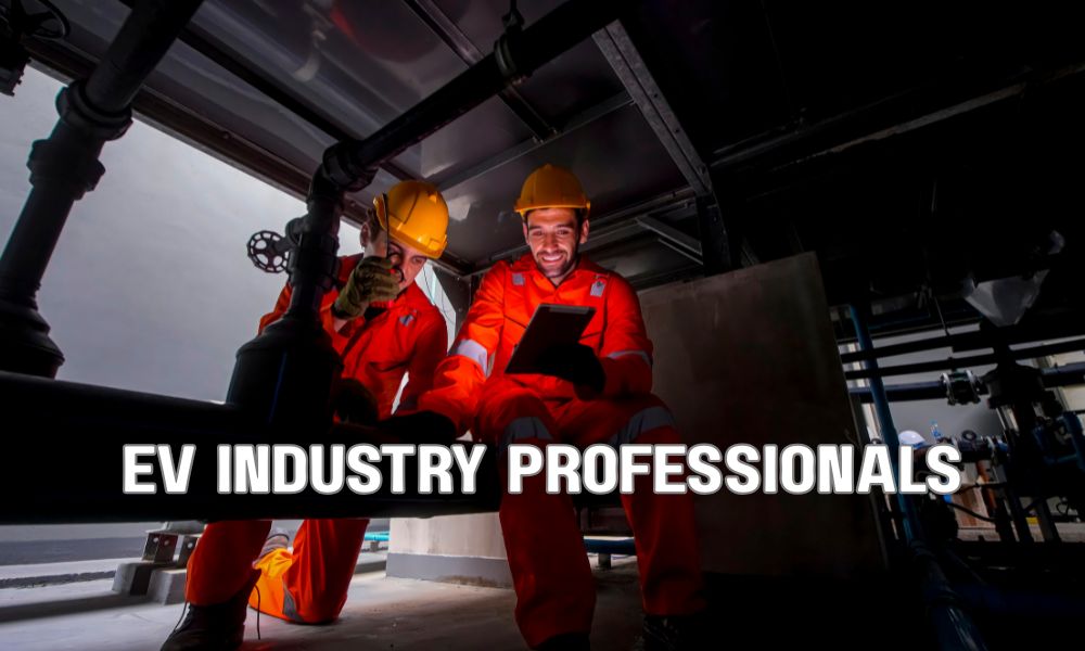 EV Industry Professionals