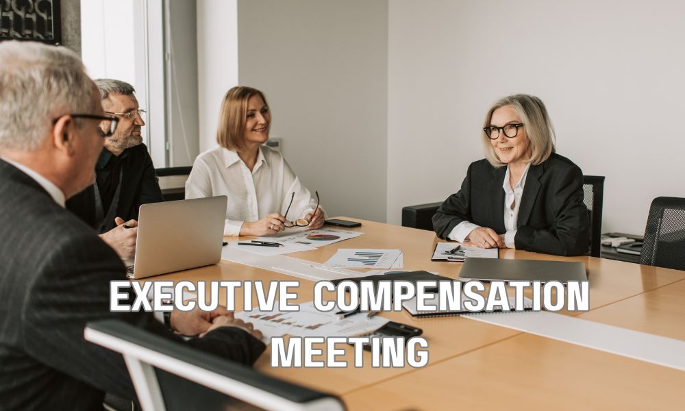 Executive Compensation Meeting 1