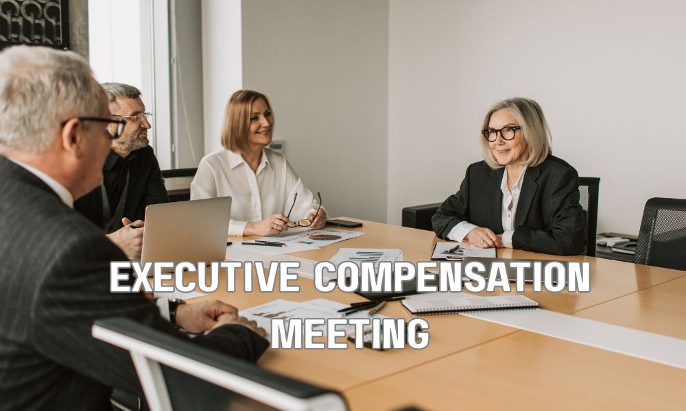 Executive Compensation Meeting 3