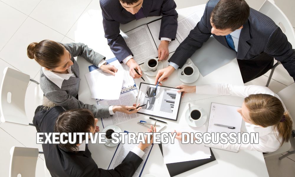 Executive Strategy Discussion