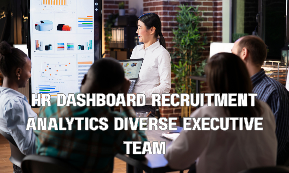 HR Dashboard Recruitment Analytics Diverse Executive Team