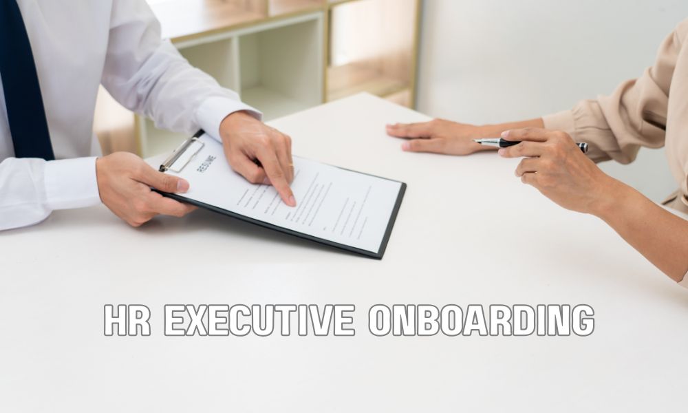 HR Executive Onboarding