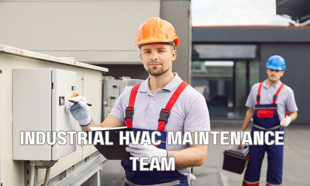 Industrial HVAC Maintenance Team