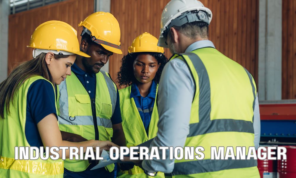 Industrial Operations Manager