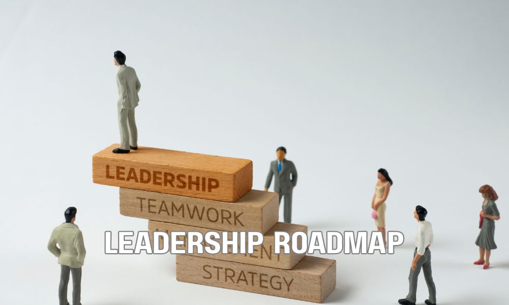 Leadership Roadmap