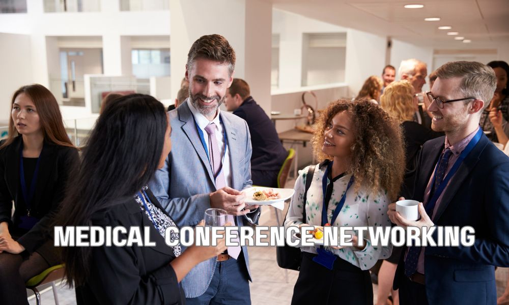 Medical Conference Networking