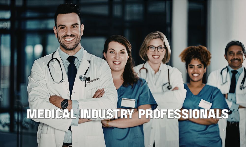 Medical Industry Professionals
