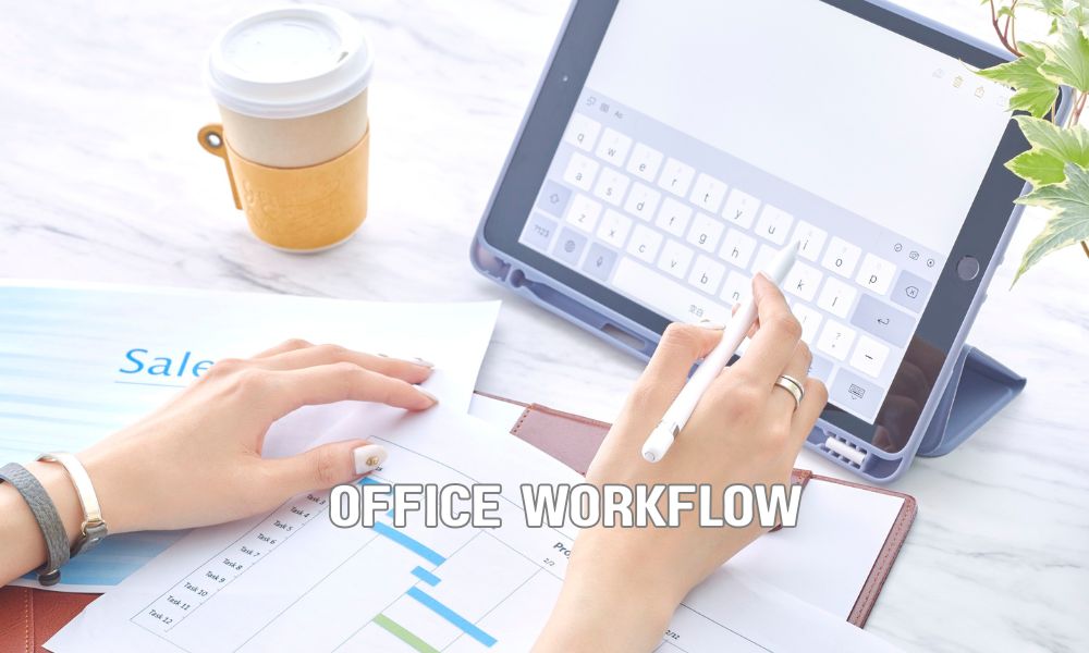 Office Workflow