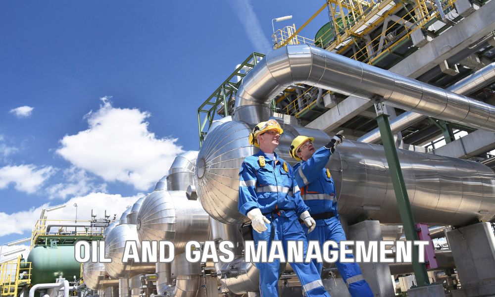 Oil And Gas Management 1
