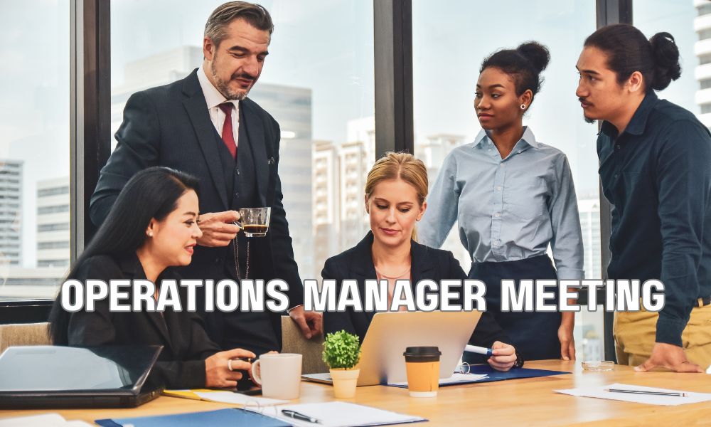Operations Manager Meeting 1