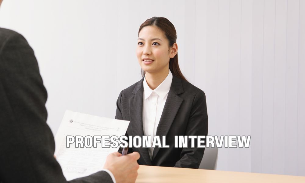 Professional Interview
