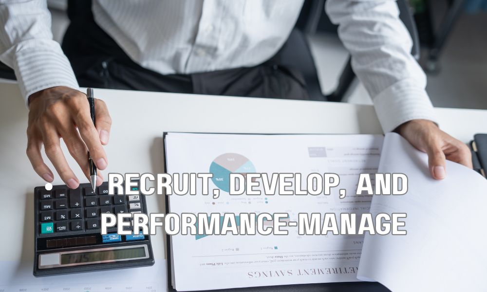 Recruit Develop And Performance Manage Revenue Leadership