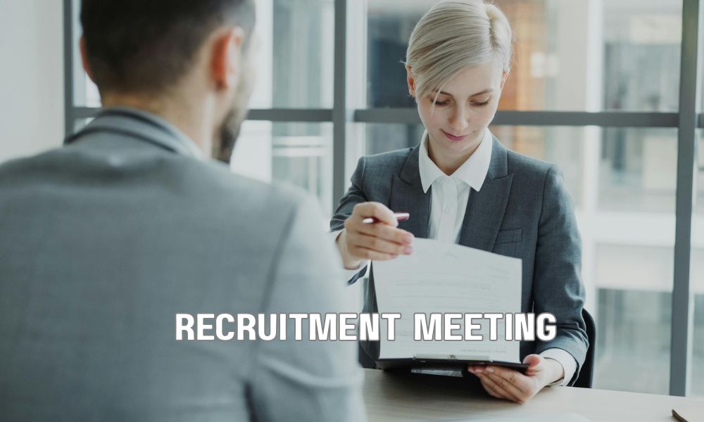 Recruitment Meeting