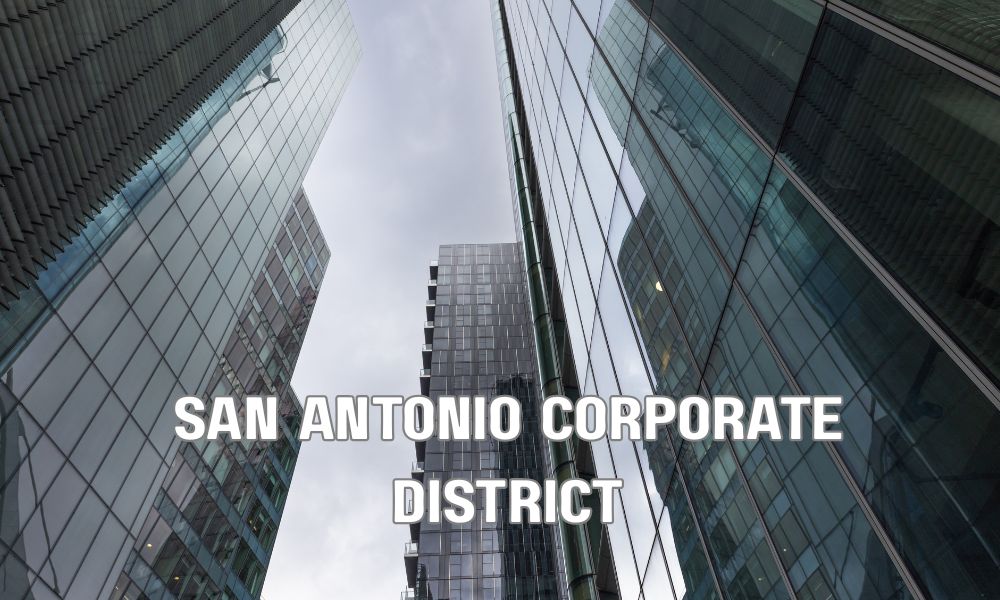San Antonio Corporate District