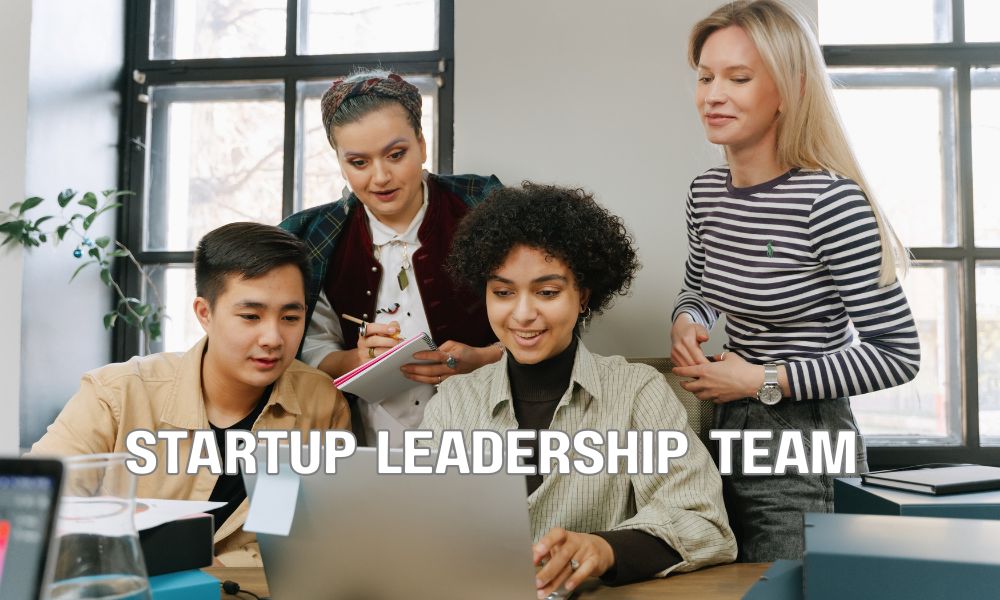 Startup Leadership Team