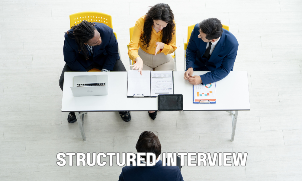 Structured Interview